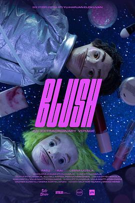 Blush-AnExtraordinaryVoyage