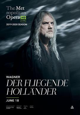 "TheMetropolitanOperaHDLive"Wagner:DerFliegendeHollander